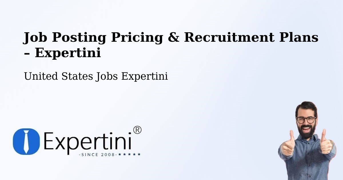Job Posting Pricing & Recruitment Plans – Bernardsville - Bernardsville, United States Jobs Expertini
